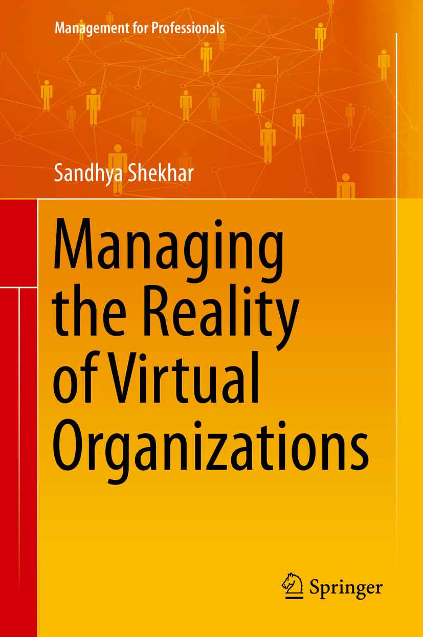 Shekhar, Sandhya - Managing the Reality of Virtual Organizations, ebook