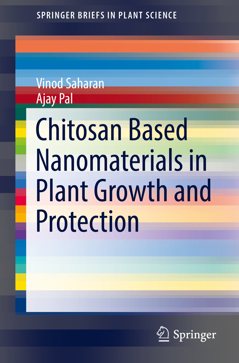 Pal, Ajay - Chitosan Based Nanomaterials in Plant Growth and Protection, ebook