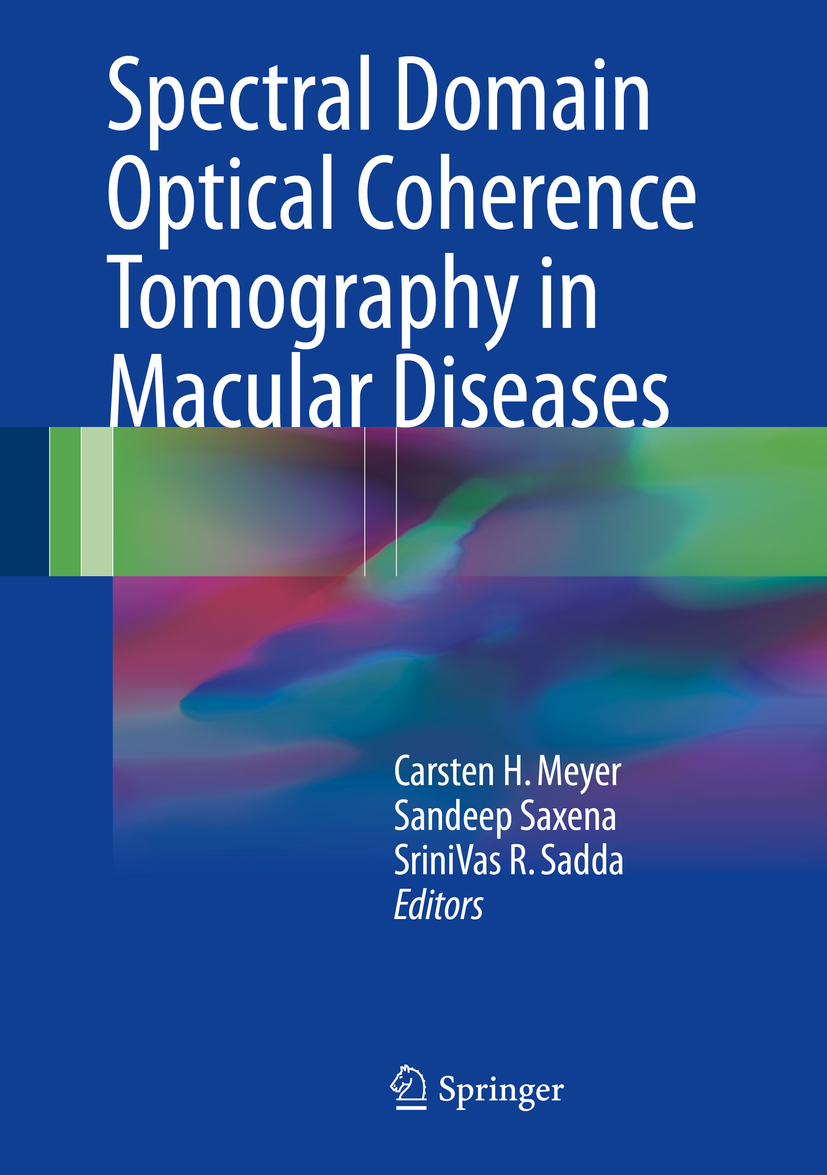 Meyer, Carsten H. - Spectral Domain Optical Coherence Tomography in Macular Diseases, e-kirja