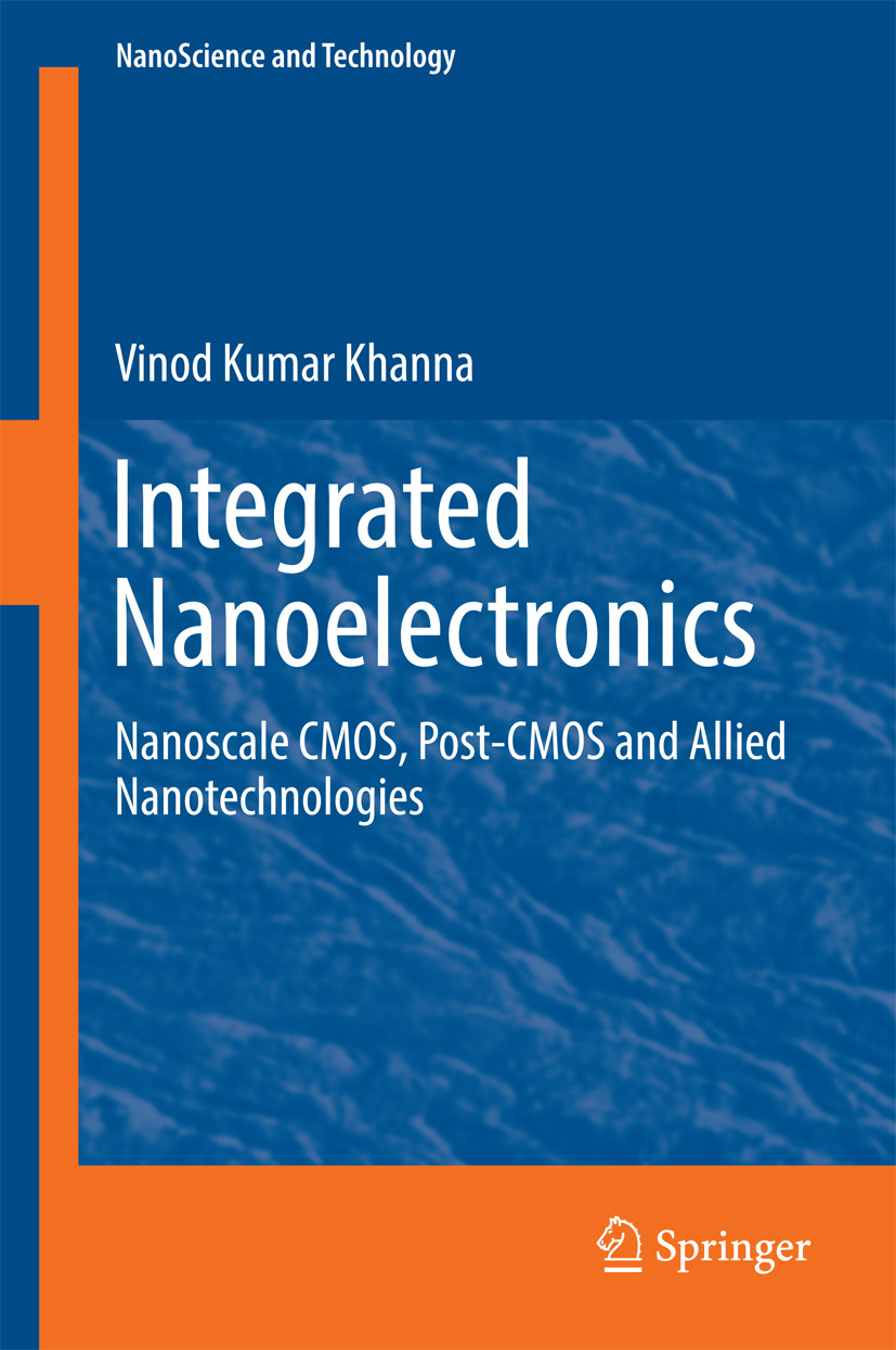 Khanna, Vinod Kumar - Integrated Nanoelectronics, e-kirja