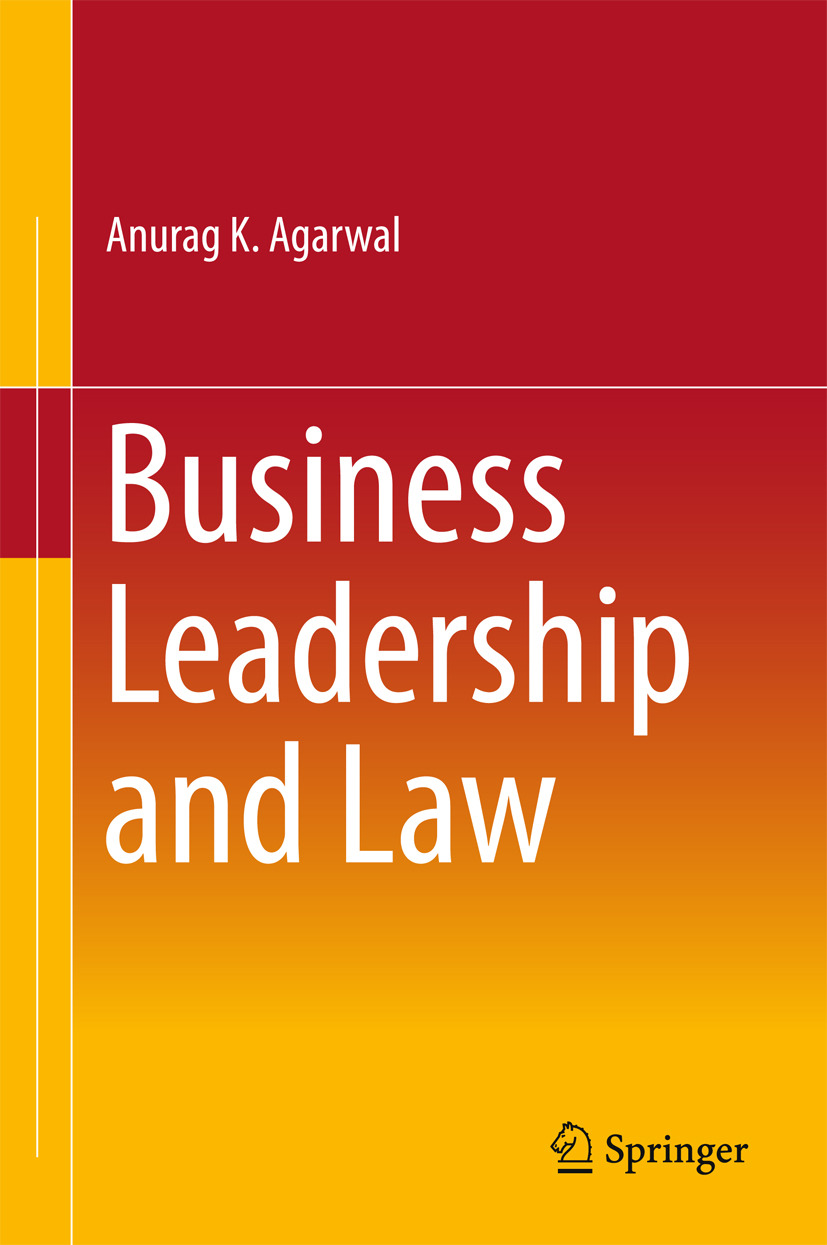 Agarwal, Anurag K. - Business Leadership and Law, e-kirja