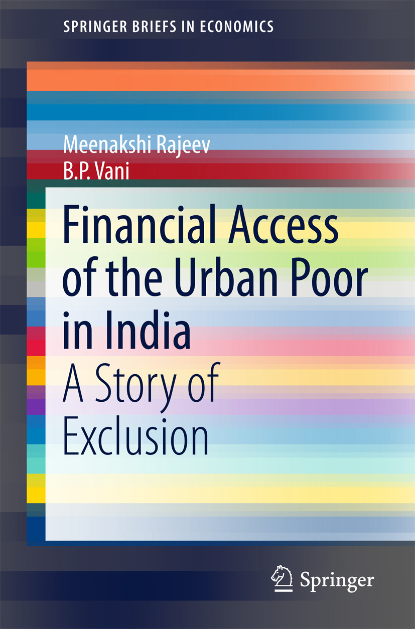 Rajeev, Meenakshi - Financial Access of the Urban Poor in India, ebook