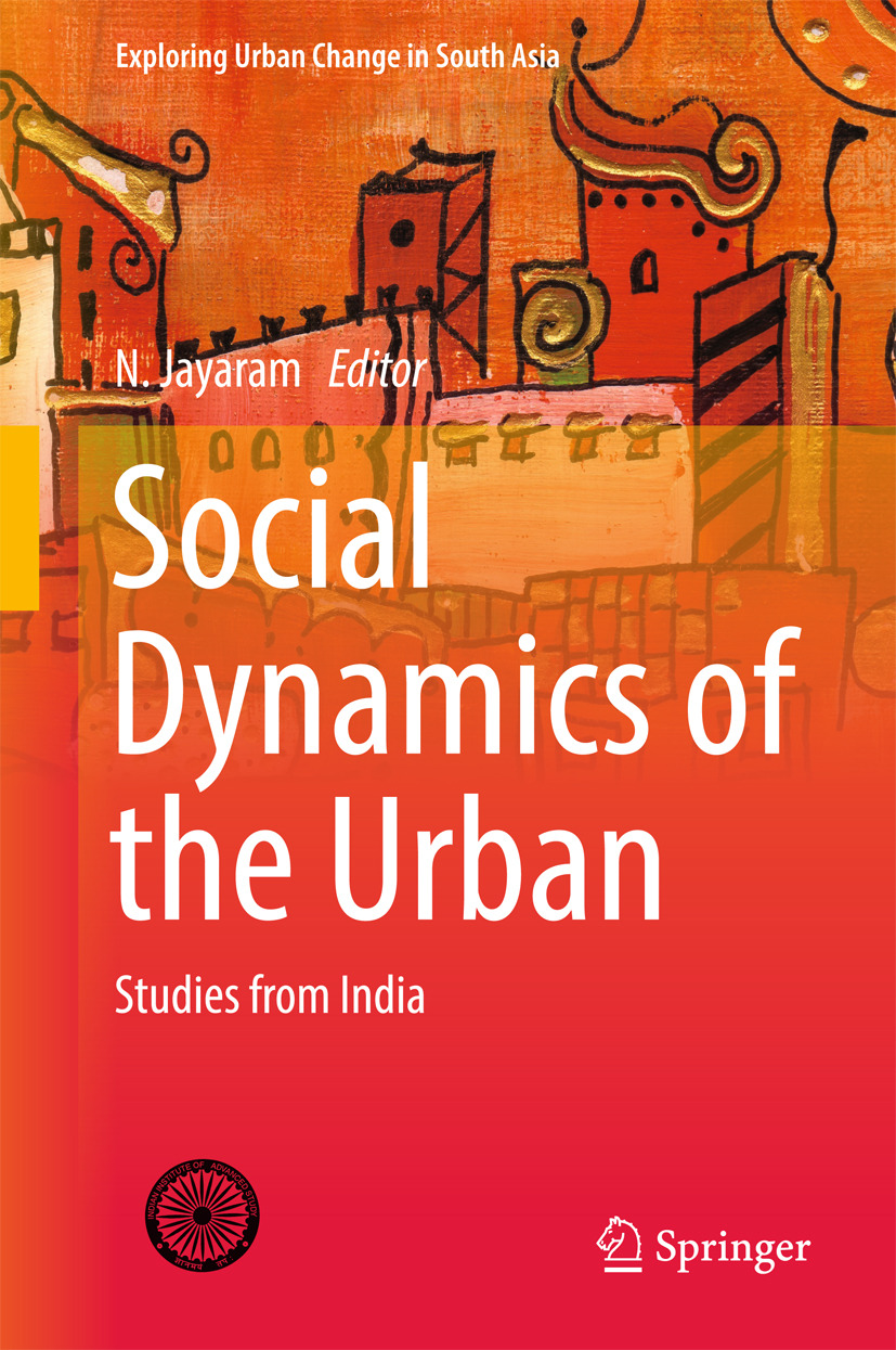 Jayaram, N. - Social Dynamics of the Urban, e-bok