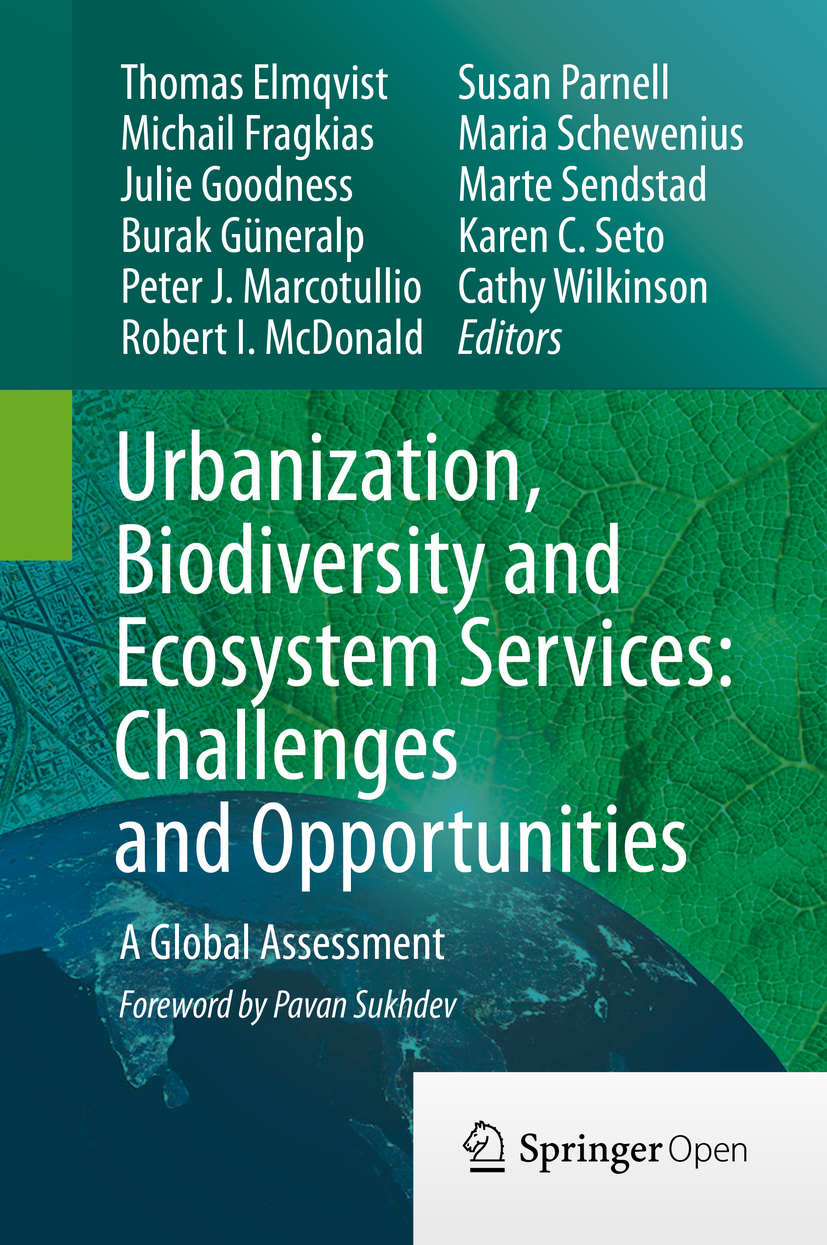Elmqvist, Thomas - Urbanization, Biodiversity and Ecosystem Services: Challenges and Opportunities, e-kirja