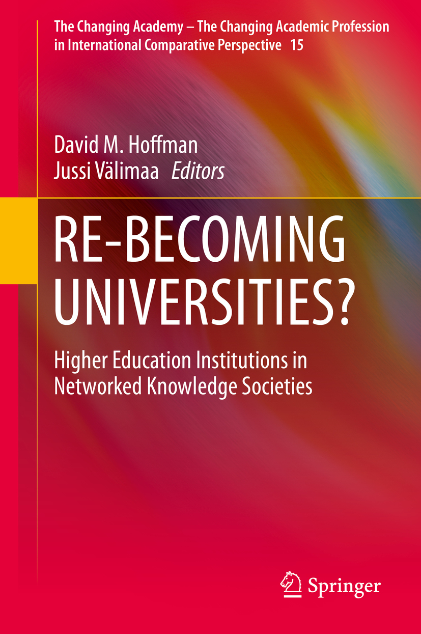 Hoffman, David M. - RE-BECOMING UNIVERSITIES?, e-bok