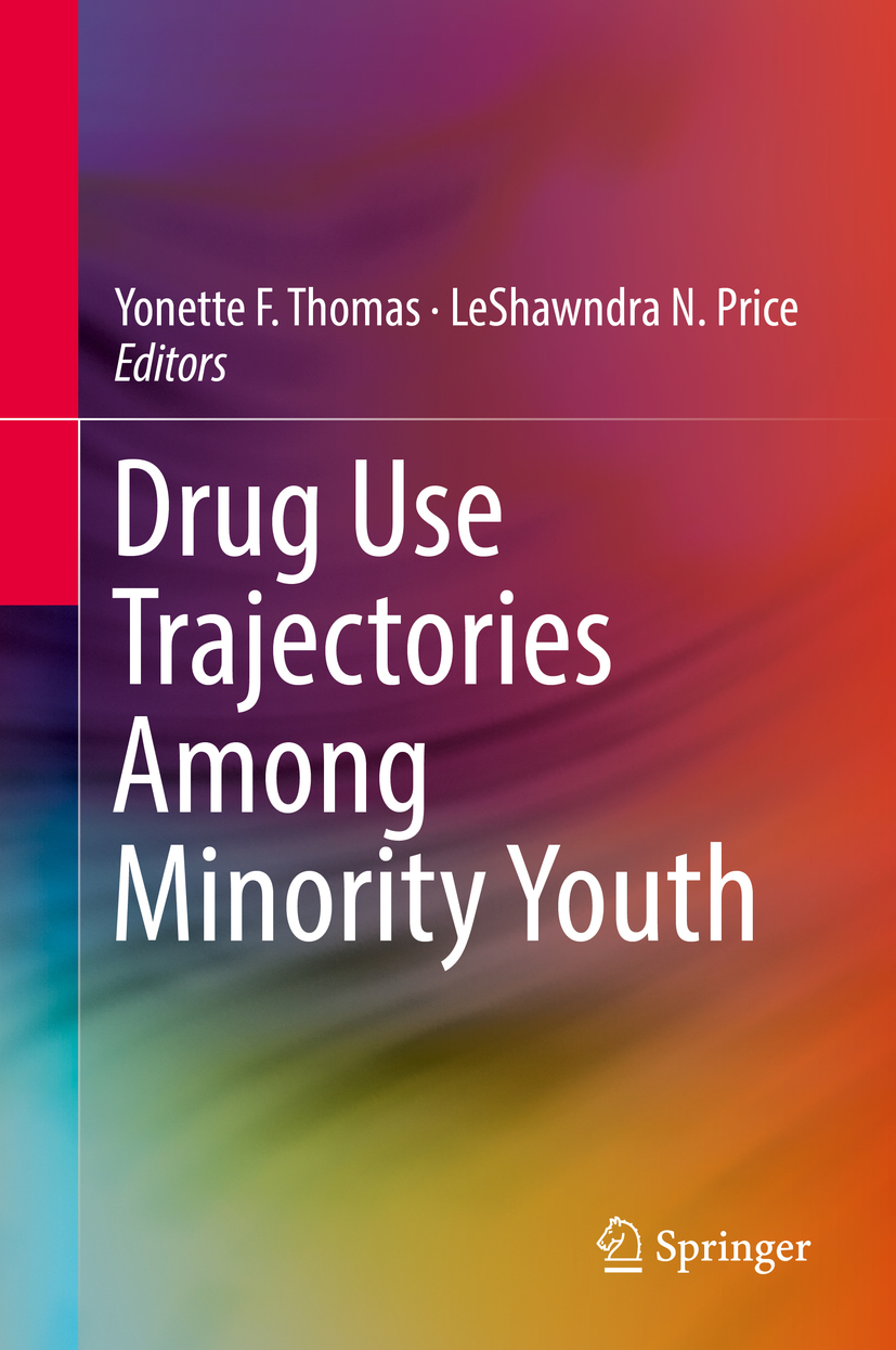 Price, LeShawndra N. - Drug Use Trajectories Among Minority Youth, ebook