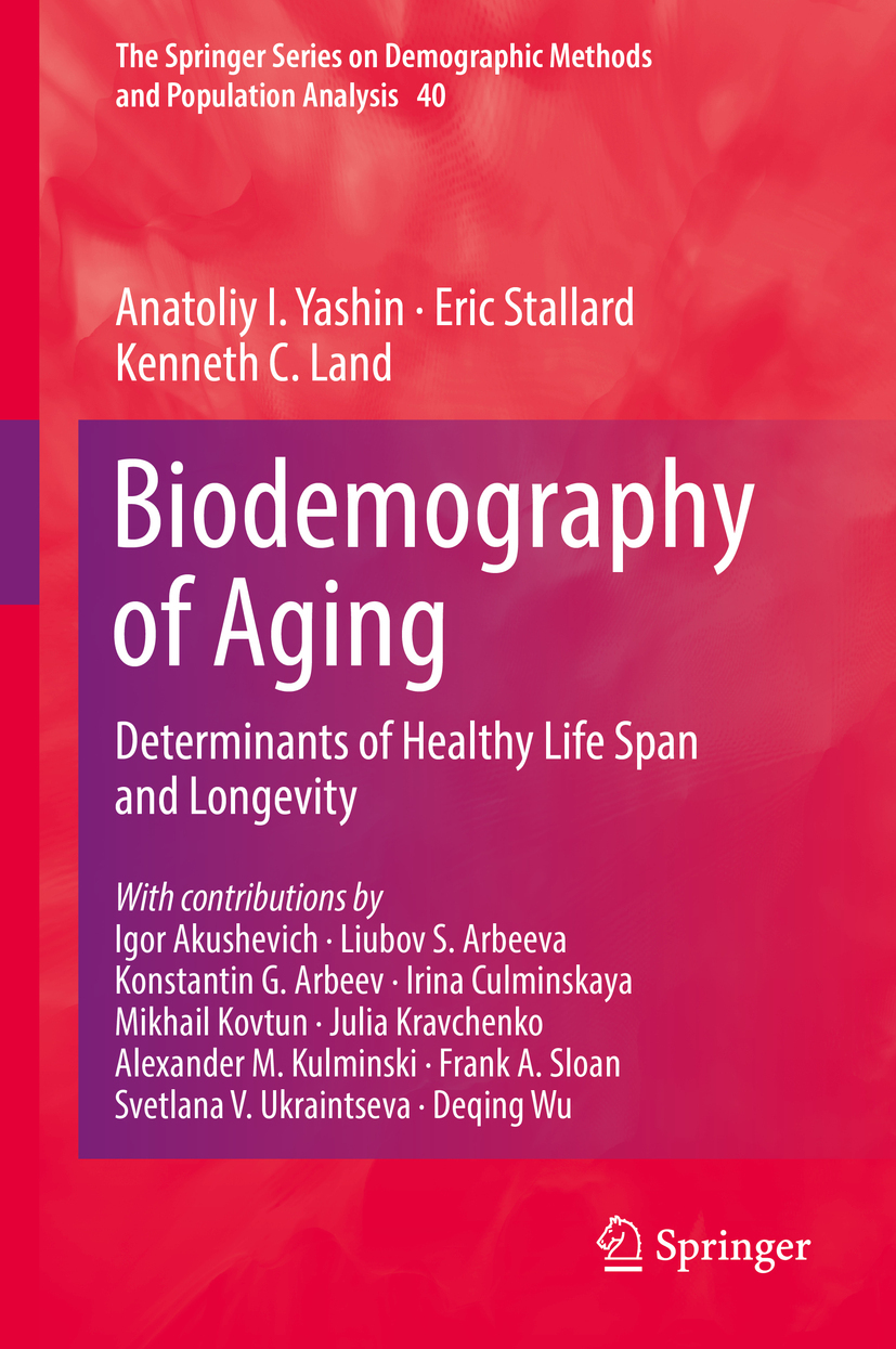 Land, Kenneth C. - Biodemography of Aging, e-bok
