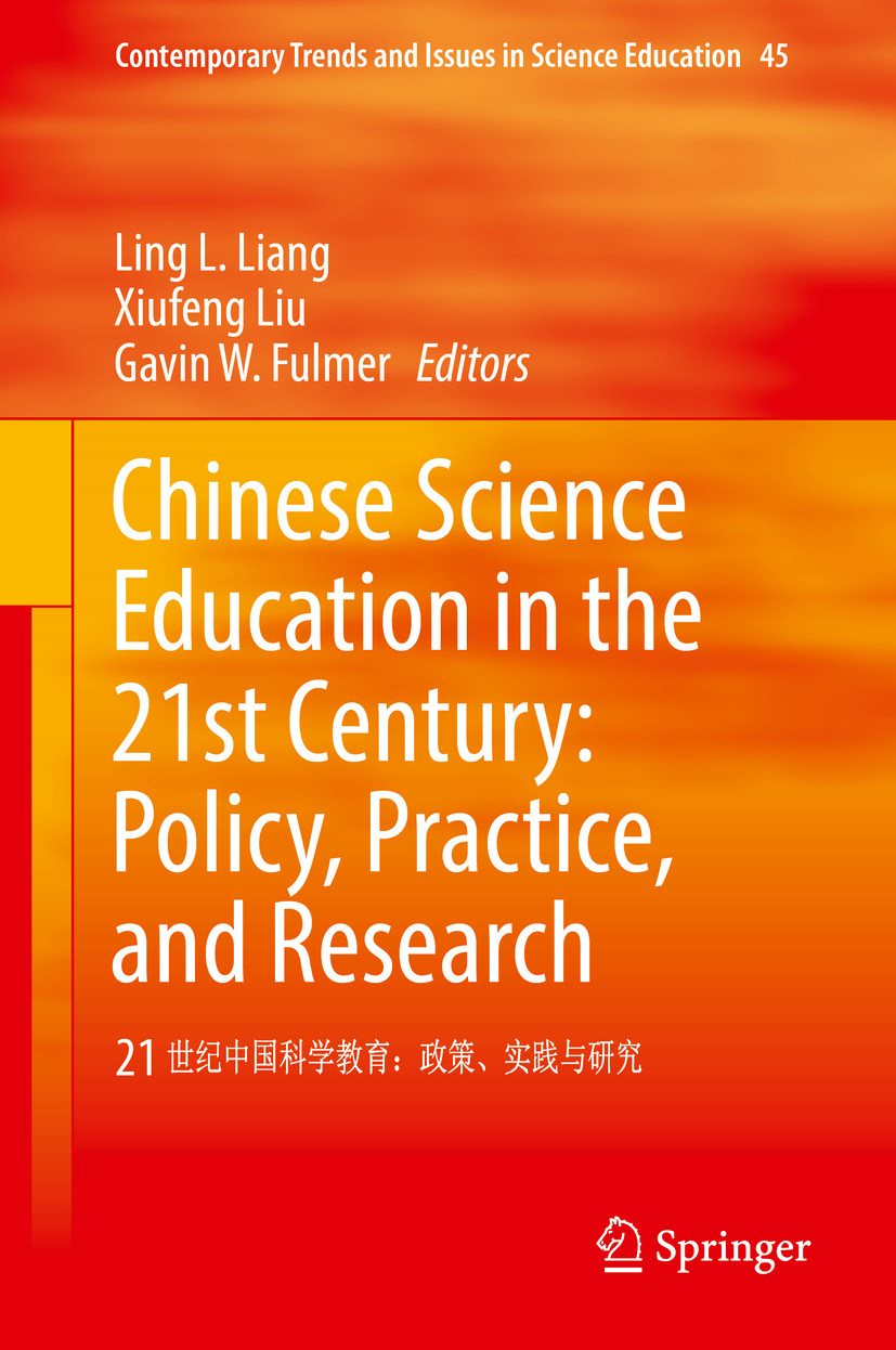 Fulmer, Gavin W. - Chinese Science Education in the 21st Century: Policy, Practice, and Research, ebook