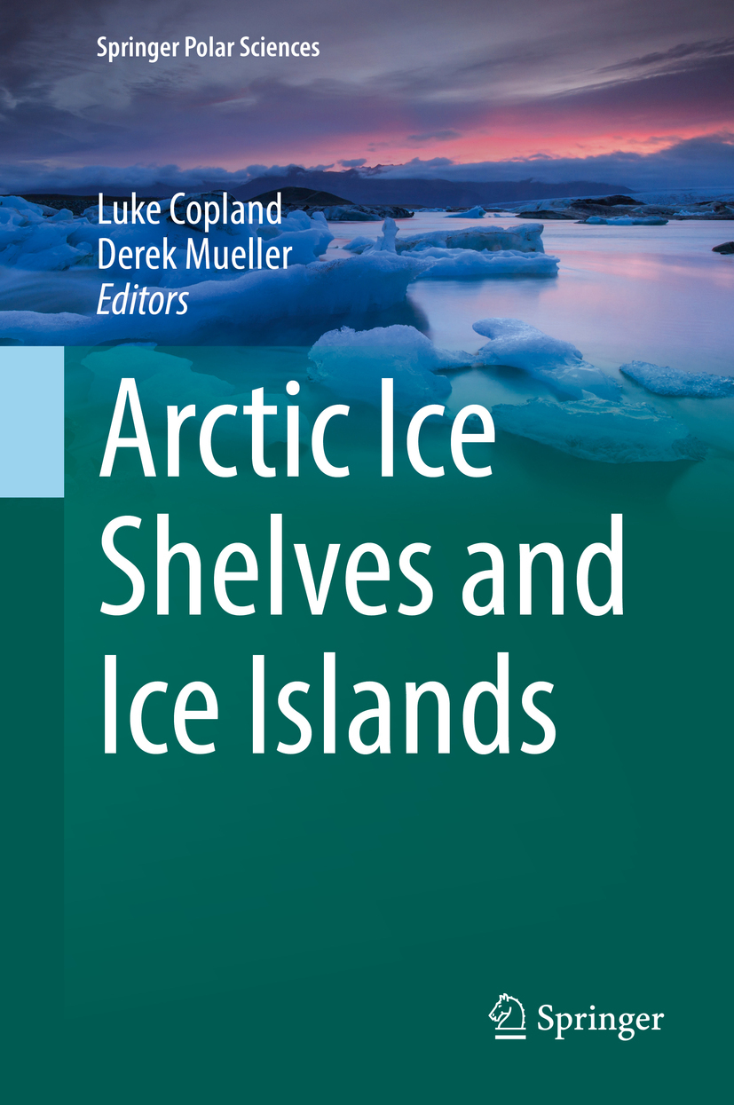 Copland, Luke - Arctic Ice Shelves and Ice Islands, e-kirja