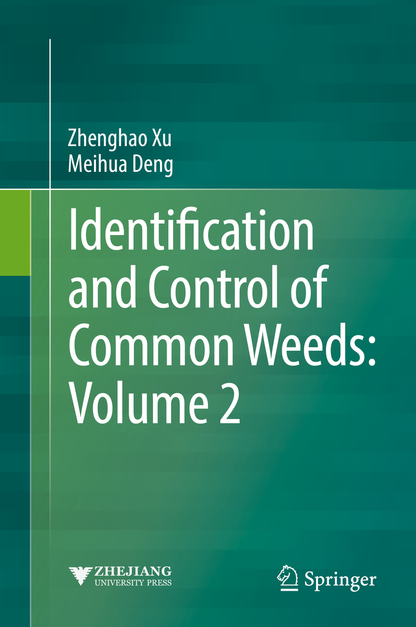 Deng, Meihua - Identification and Control of Common Weeds: Volume 2, ebook