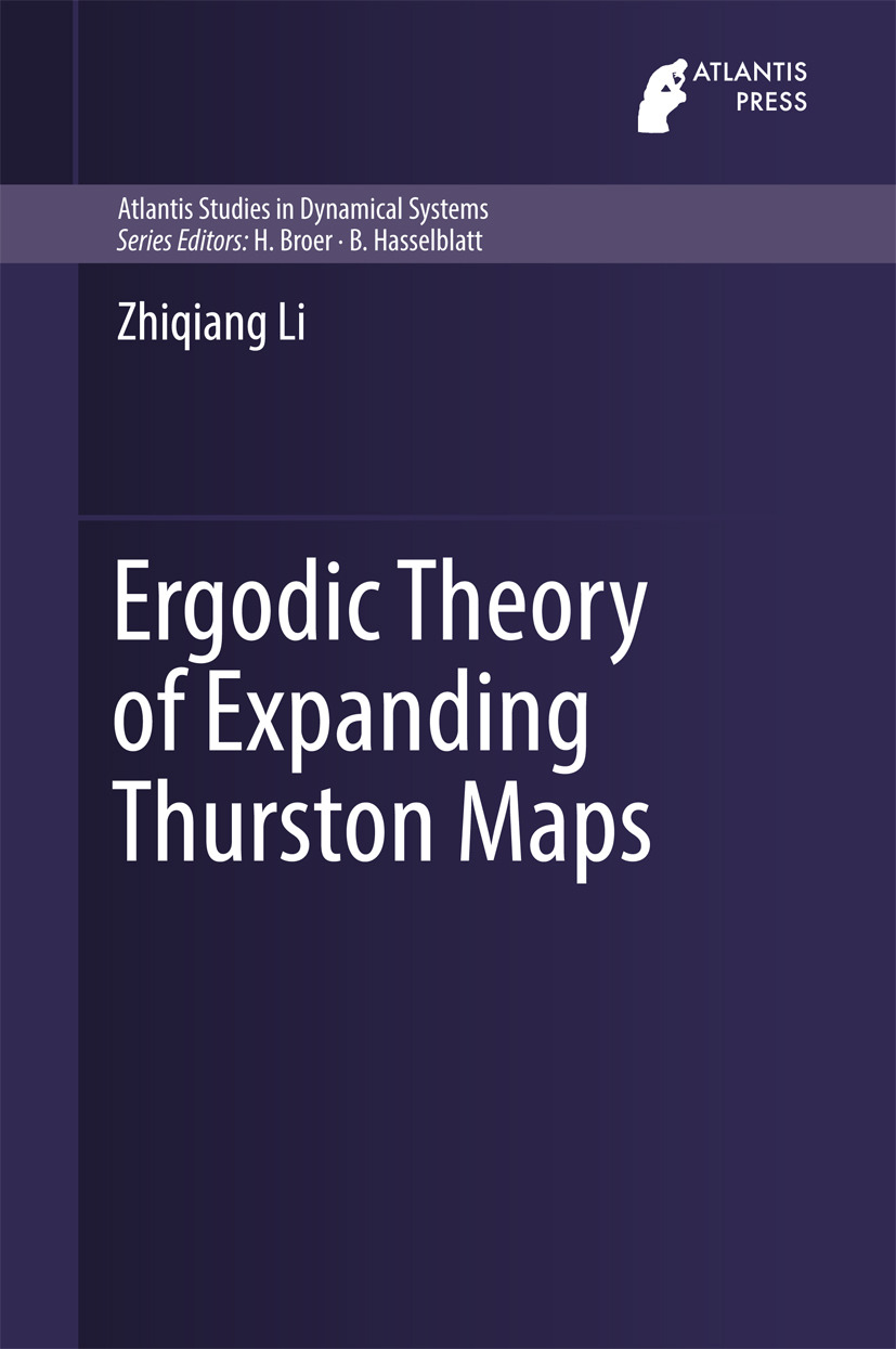 Li, Zhiqiang - Ergodic Theory of Expanding Thurston Maps, ebook