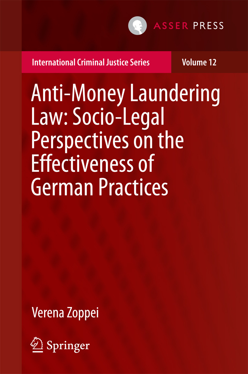 Zoppei, Verena - Anti-money Laundering Law: Socio-legal Perspectives on the Effectiveness of German Practices, ebook