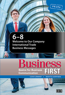 Lönnrot, Ildikó - Business First: Business Communications. Chapters 6 – 8, e-kirja