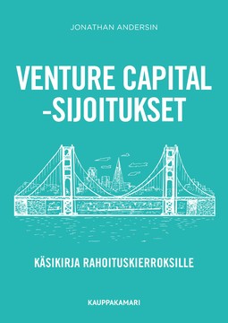Andersin, Jonathan - Venture capital -sijoitukset - käsikirja rahoituskierroksille, e-kirja