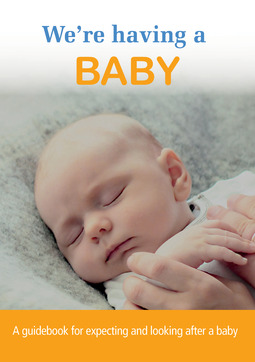 Hakulinen, Tuovi - We´re having a baby - A guidebook for expecting and looking after a baby, ebook