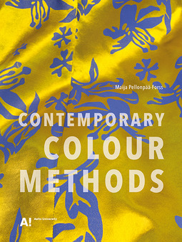 Pellonpää-Forss, Maija - Contemporary Colour Methods, e-kirja