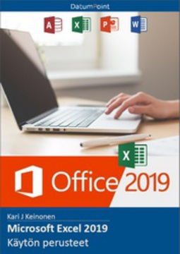Keinonen, Kari J - Microsoft Excel 2019 - Käytön perusteet, e-bok