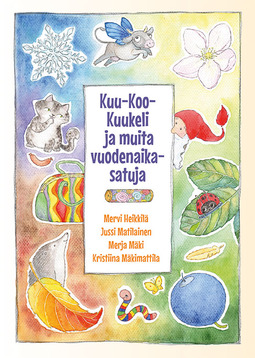 Heikkilä, Mervi - Kuu-Koo-Kuukeli ja muita vuodenaikasatuja, ebook