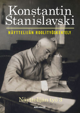 Stanislavski, Konstantin - Näyttelijän roolityöskentely, e-kirja