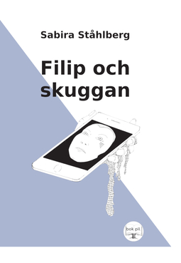 Ståhlberg, Sabira - Filip och skuggan, ebook