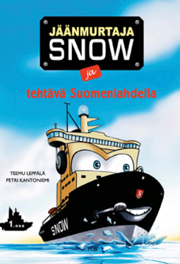 Leppälä, Teemu - Jäänmurtaja Snow ja tehtävä Suomenlahdella, ebook