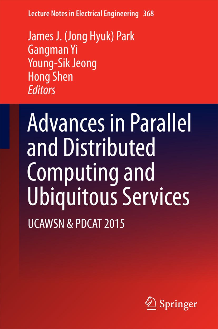 Jeong, Young-Sik - Advances in Parallel and Distributed Computing and Ubiquitous Services, e-kirja