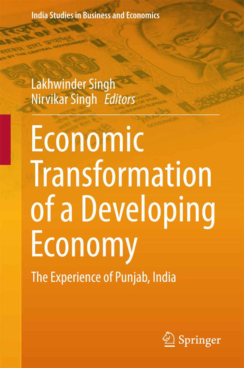 Singh, Lakhwinder - Economic Transformation of a Developing Economy, e-kirja