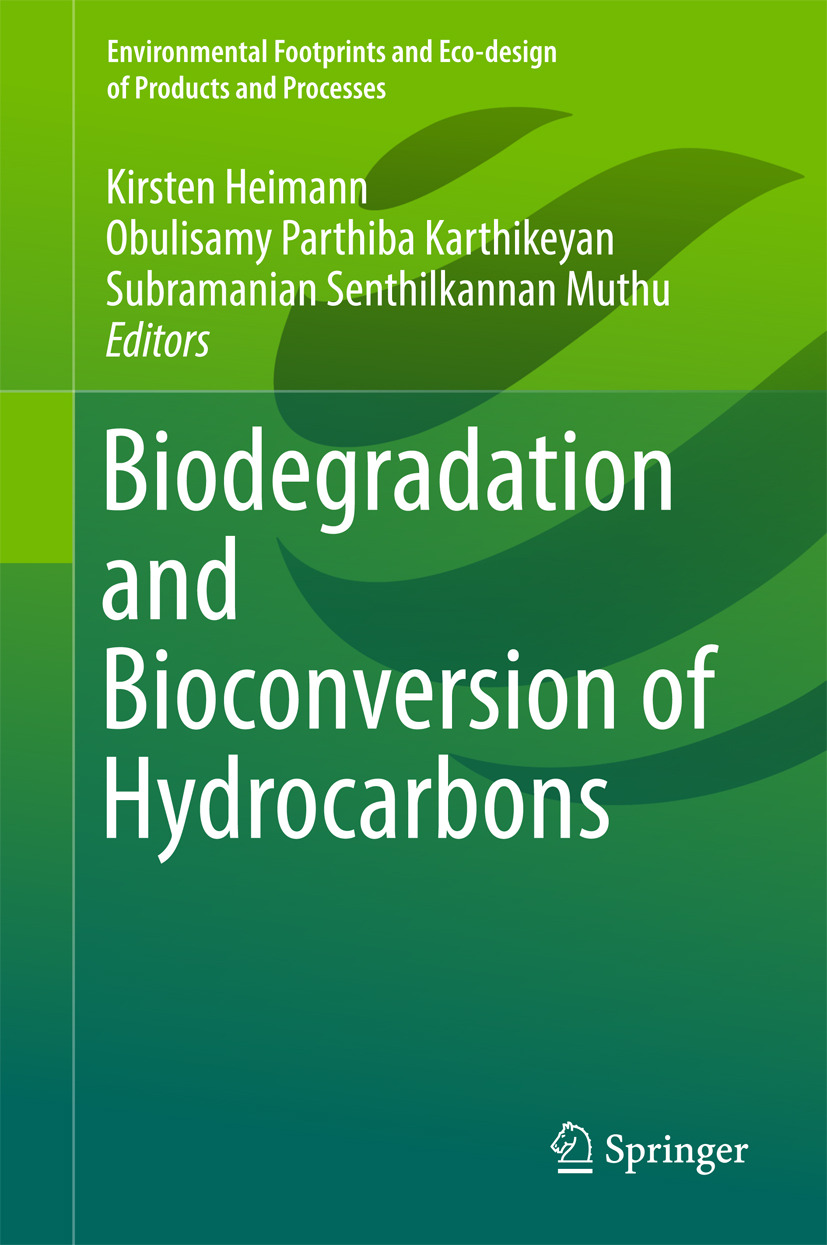 Heimann, Kirsten - Biodegradation and Bioconversion of Hydrocarbons, e-bok