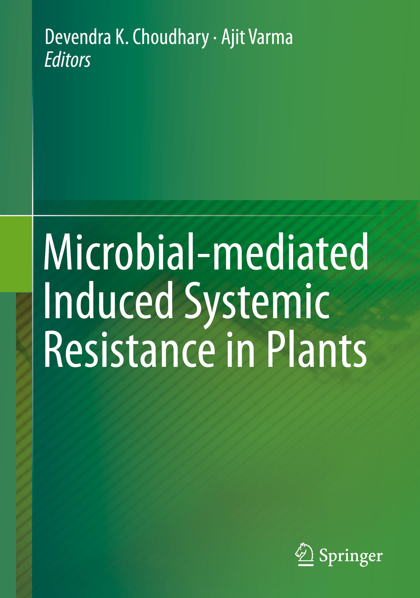 Choudhary, Devendra K. - Microbial-mediated Induced Systemic Resistance in Plants, e-kirja