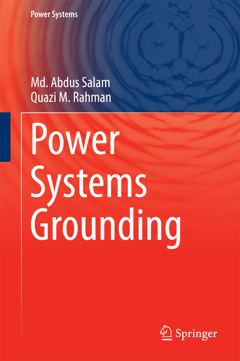 Rahman, Quazi M - Power Systems Grounding, e-bok