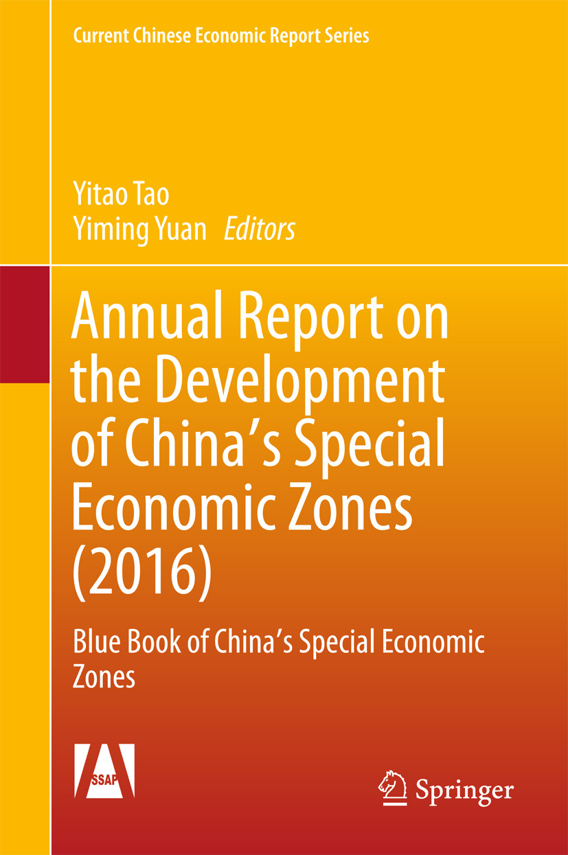 Tao, Yitao - Annual Report on the Development of China's Special Economic Zones (2016), e-kirja