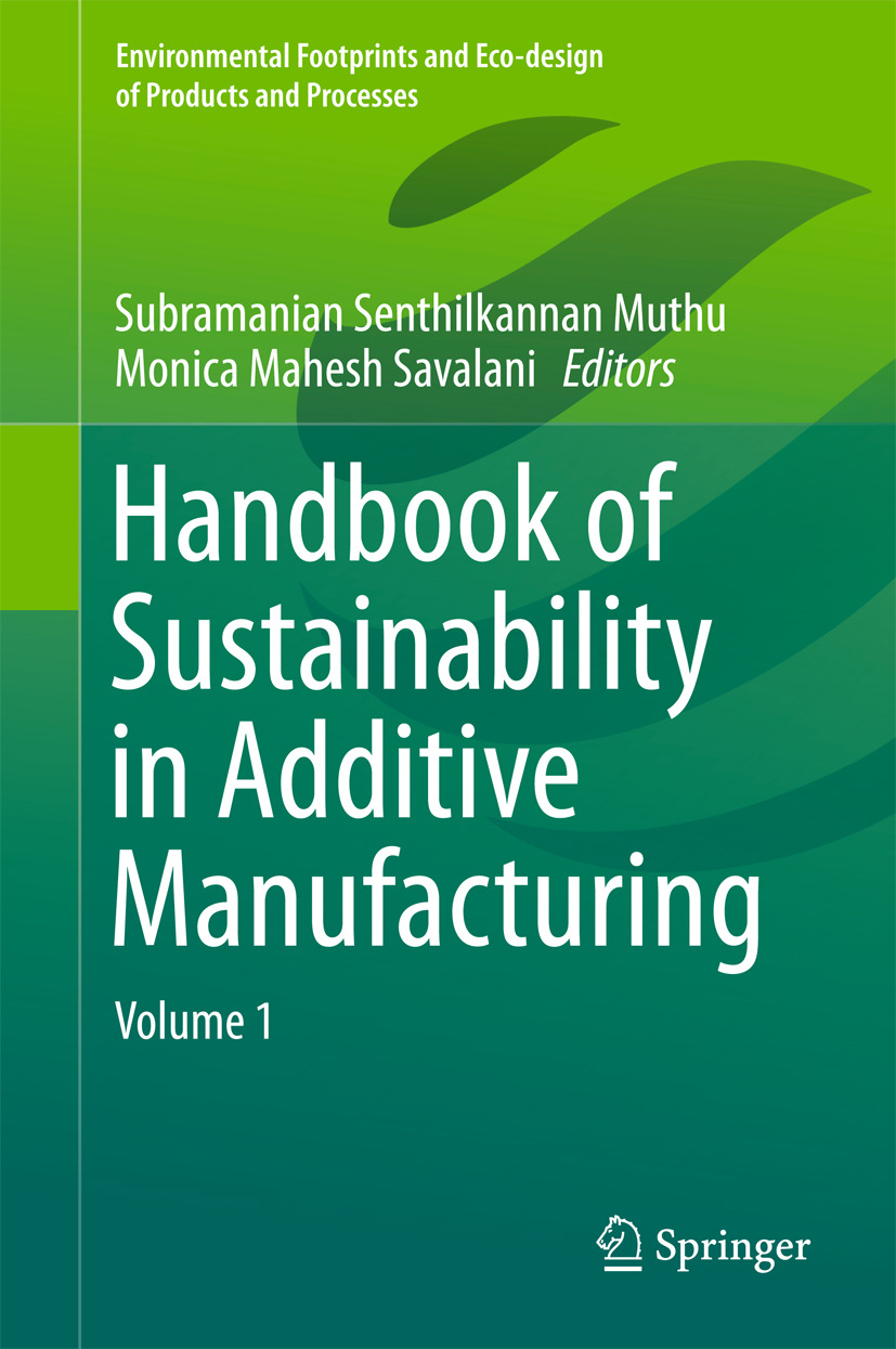 Muthu, Subramanian Senthilkannan - Handbook of Sustainability in Additive Manufacturing, ebook