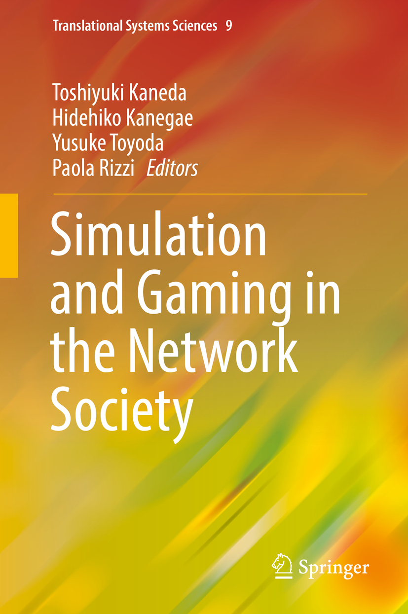 Kaneda, Toshiyuki - Simulation and Gaming in the Network Society, e-kirja