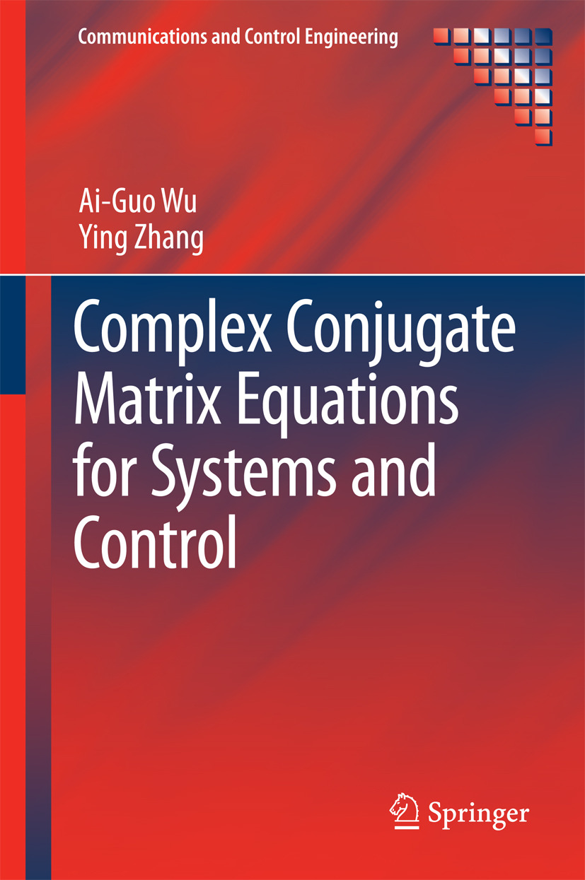 Wu, Ai-Guo - Complex Conjugate Matrix Equations for Systems and Control, ebook
