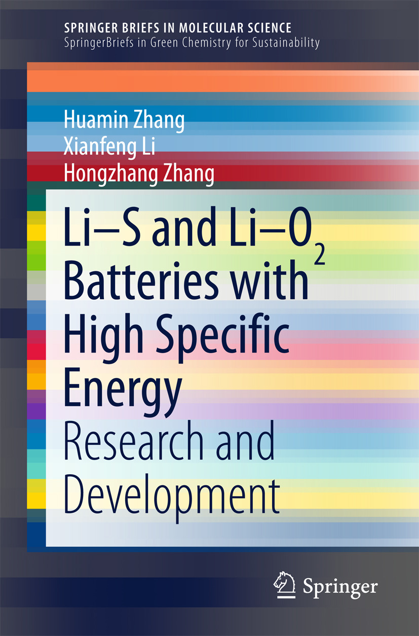 Li, Xianfeng - Li-S and Li-O2 Batteries with High Specific Energy, ebook