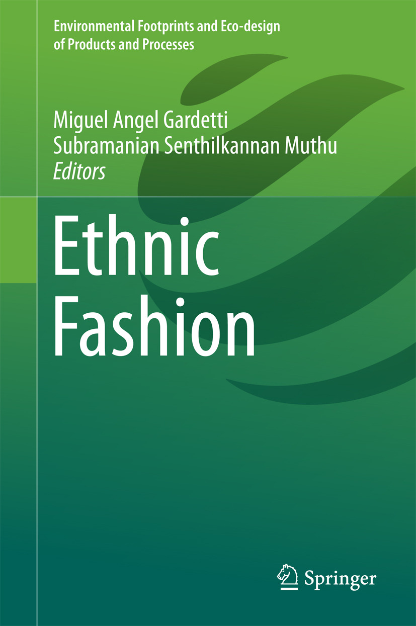 Gardetti, Miguel Angel - Ethnic Fashion, e-kirja