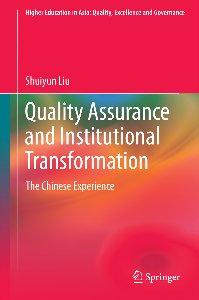 Liu, Shuiyun - Quality Assurance and Institutional Transformation, ebook