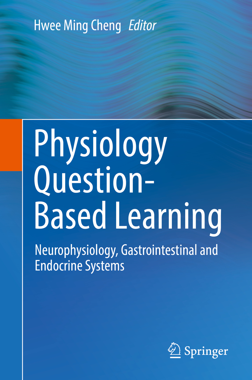 Cheng, Hwee Ming - Physiology Question-Based Learning, e-kirja