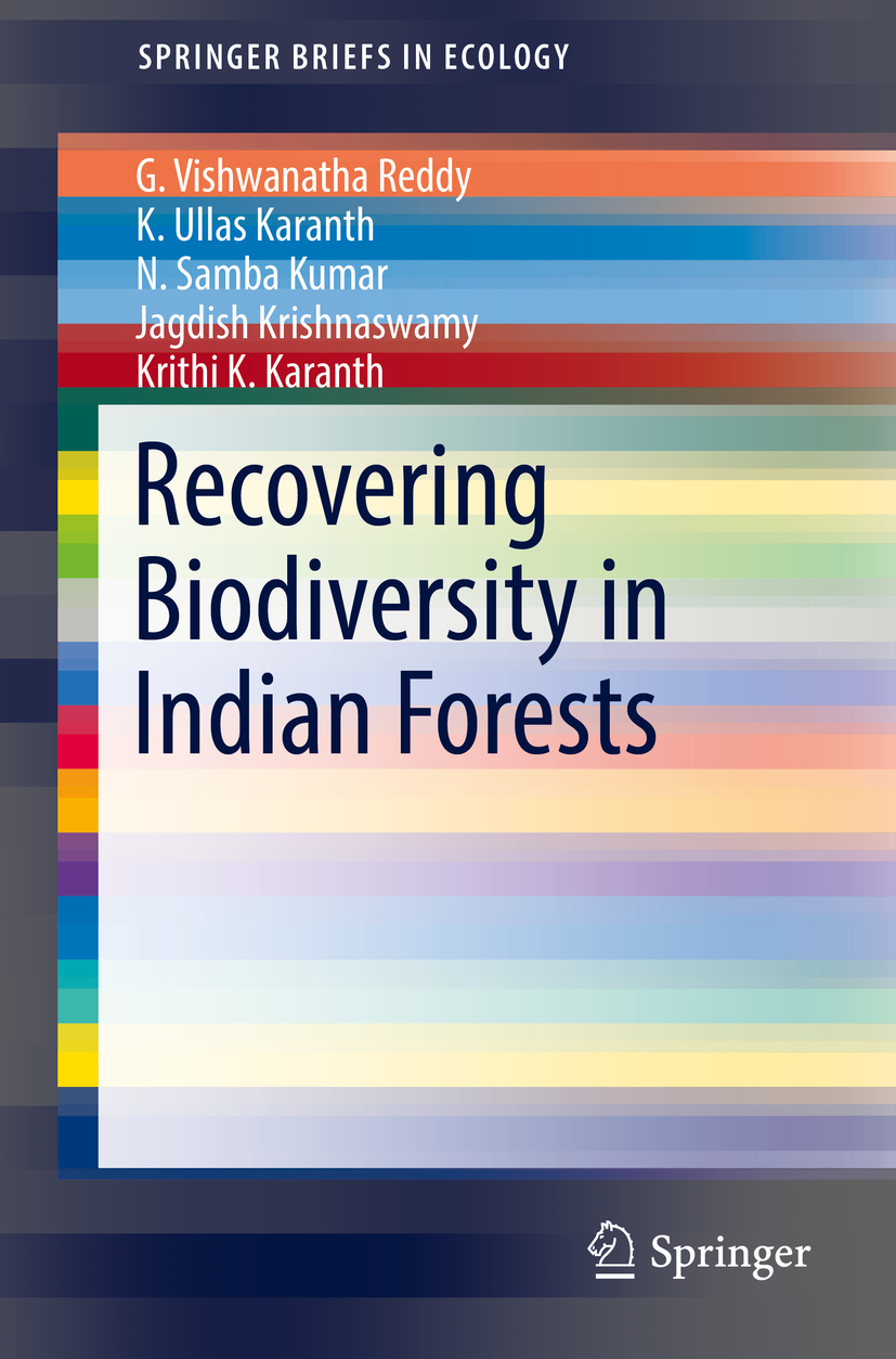 Karanth, K. Ullas - Recovering Biodiversity in Indian Forests, ebook