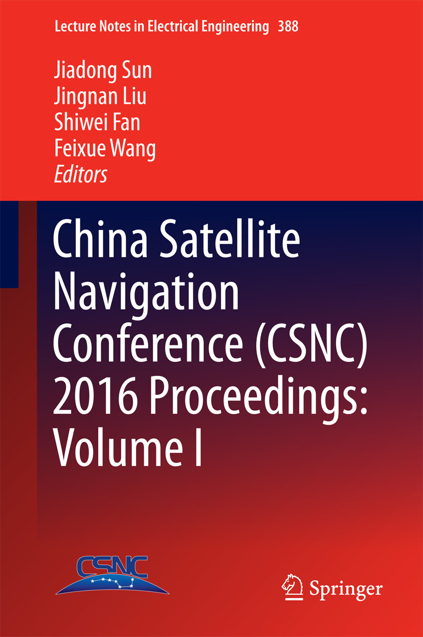 Fan, Shiwei - China Satellite Navigation Conference (CSNC) 2016 Proceedings: Volume I, ebook