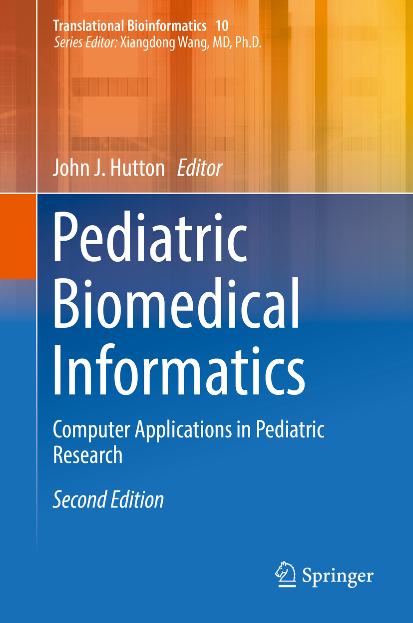 Hutton, John J. - Pediatric Biomedical Informatics, e-bok