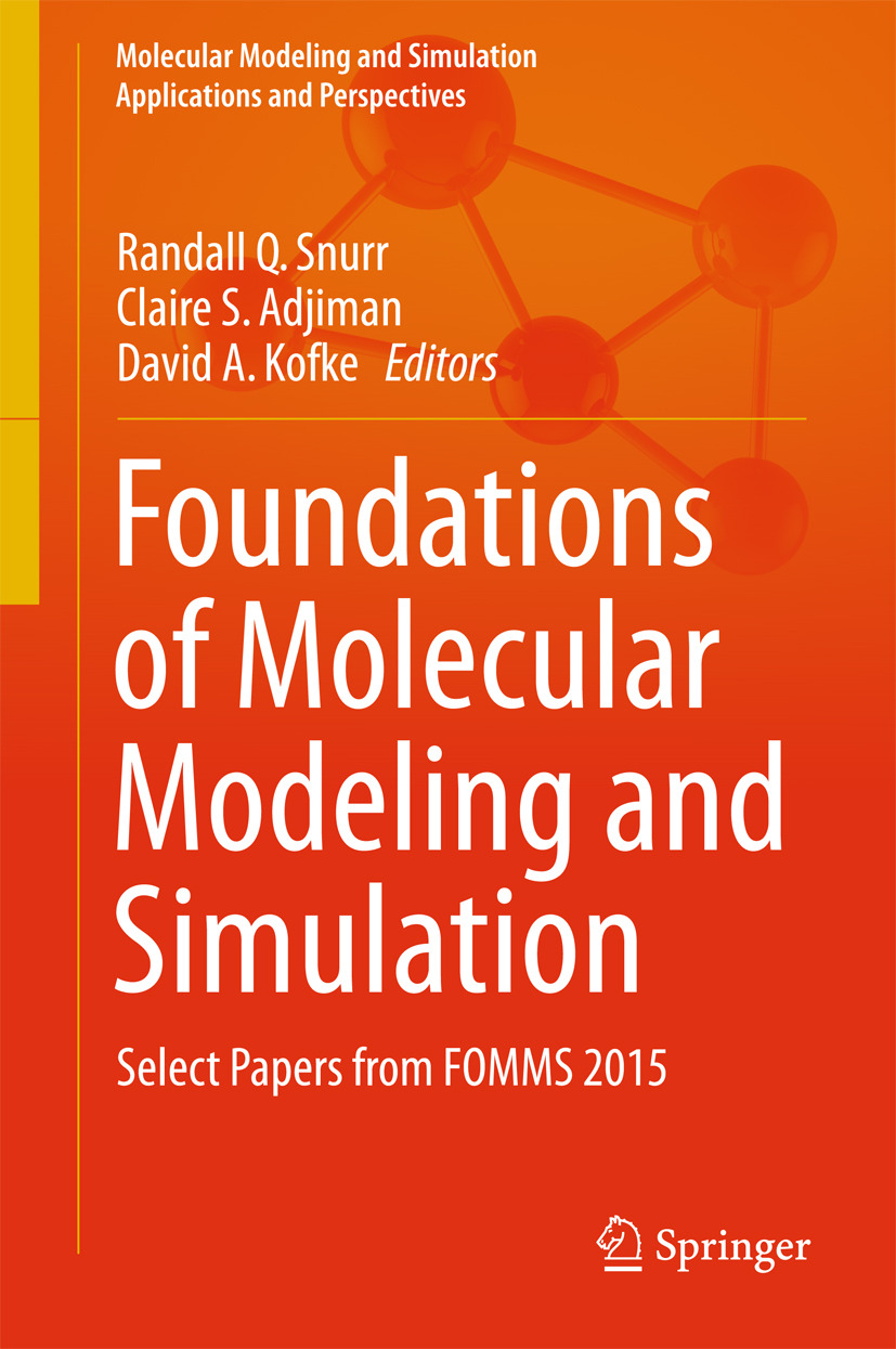 Adjiman, Claire S. - Foundations of Molecular Modeling and Simulation, e-kirja