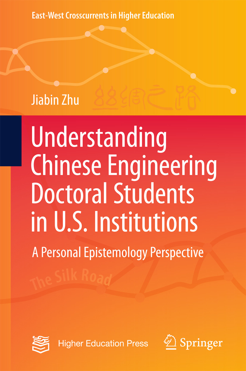 Zhu, Jiabin - Understanding Chinese Engineering Doctoral Students in U.S. Institutions, e-kirja