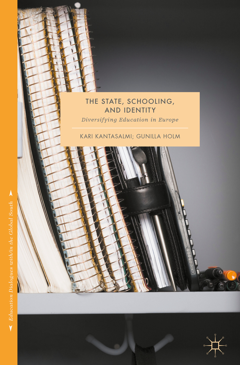 Holm, Gunilla - The State, Schooling and Identity, e-bok