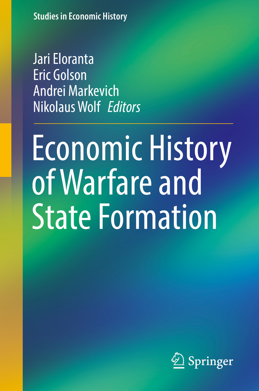 Eloranta, Jari - Economic History of Warfare and State Formation, e-kirja