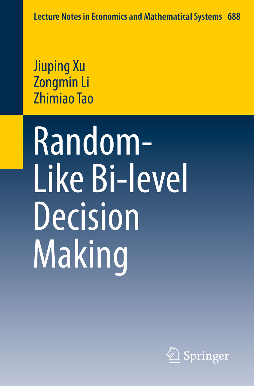 Li, Zongmin - Random-Like Bi-level Decision Making, e-bok