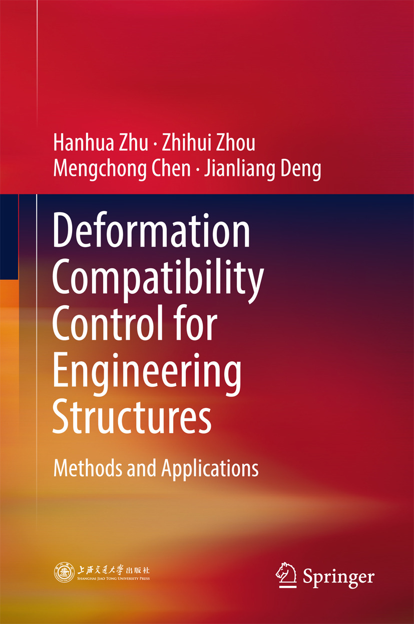 Chen, Mengchong - Deformation Compatibility Control for Engineering Structures, e-bok