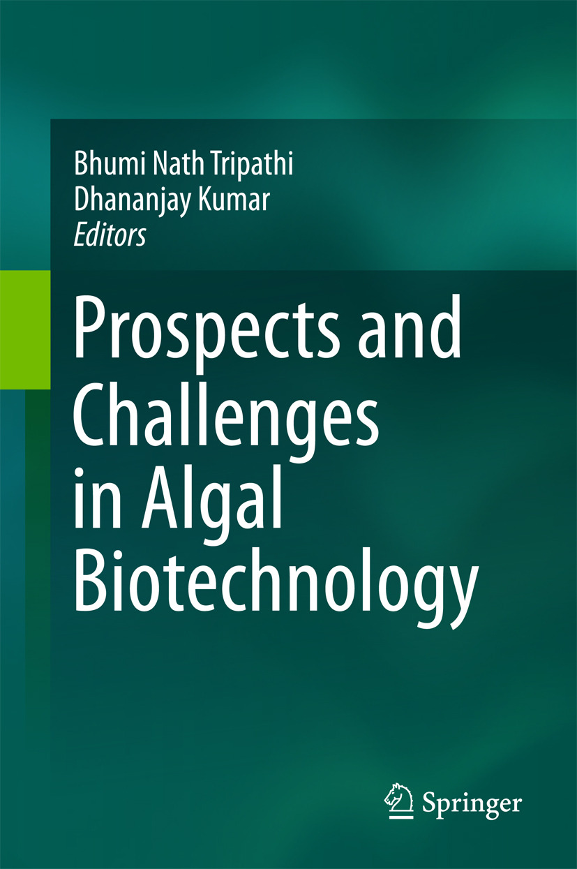 Kumar, Dhananjay - Prospects and Challenges in Algal Biotechnology, ebook