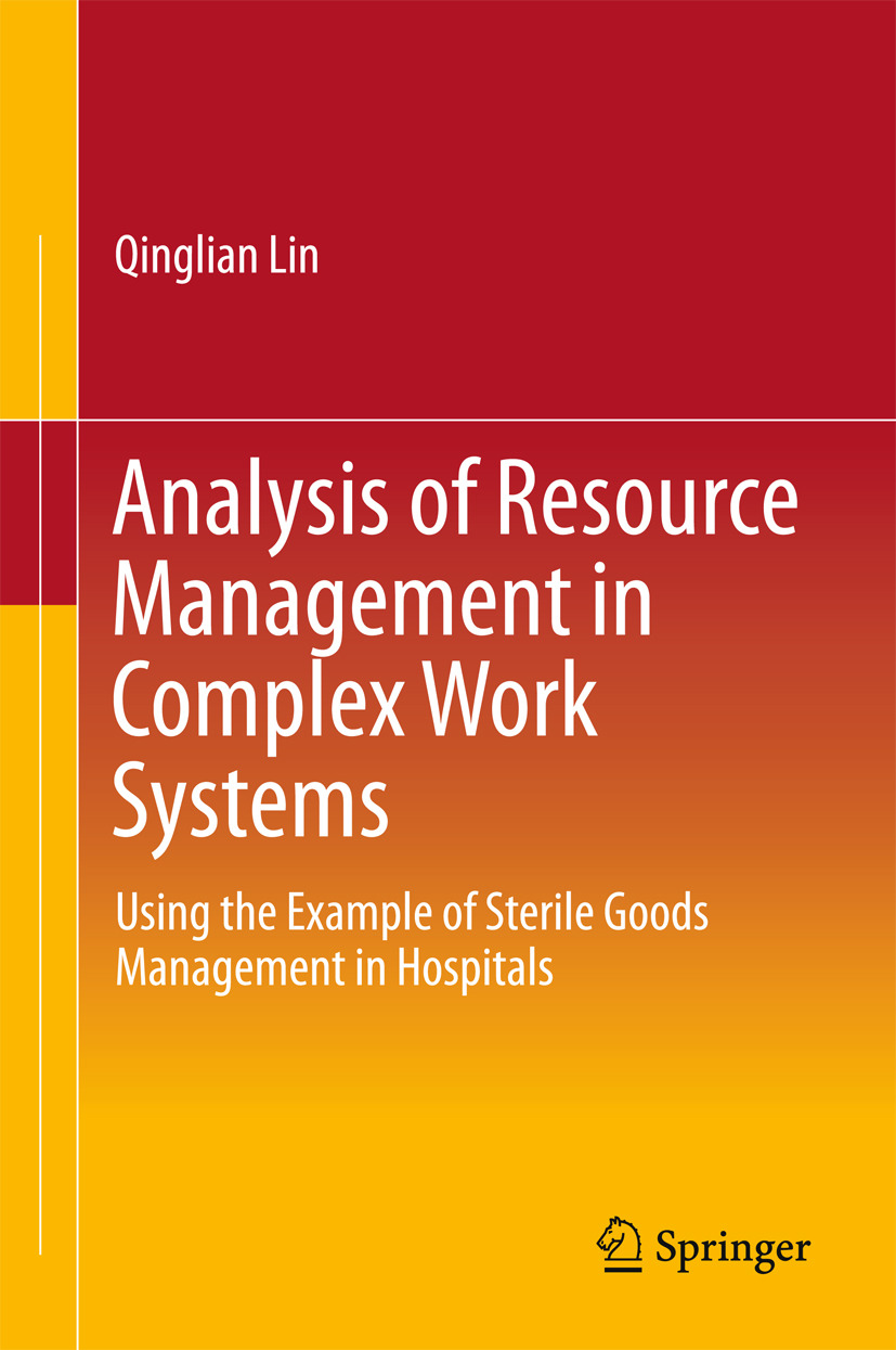 Lin, Qinglian - Analysis of Resource Management in Complex Work Systems, e-bok