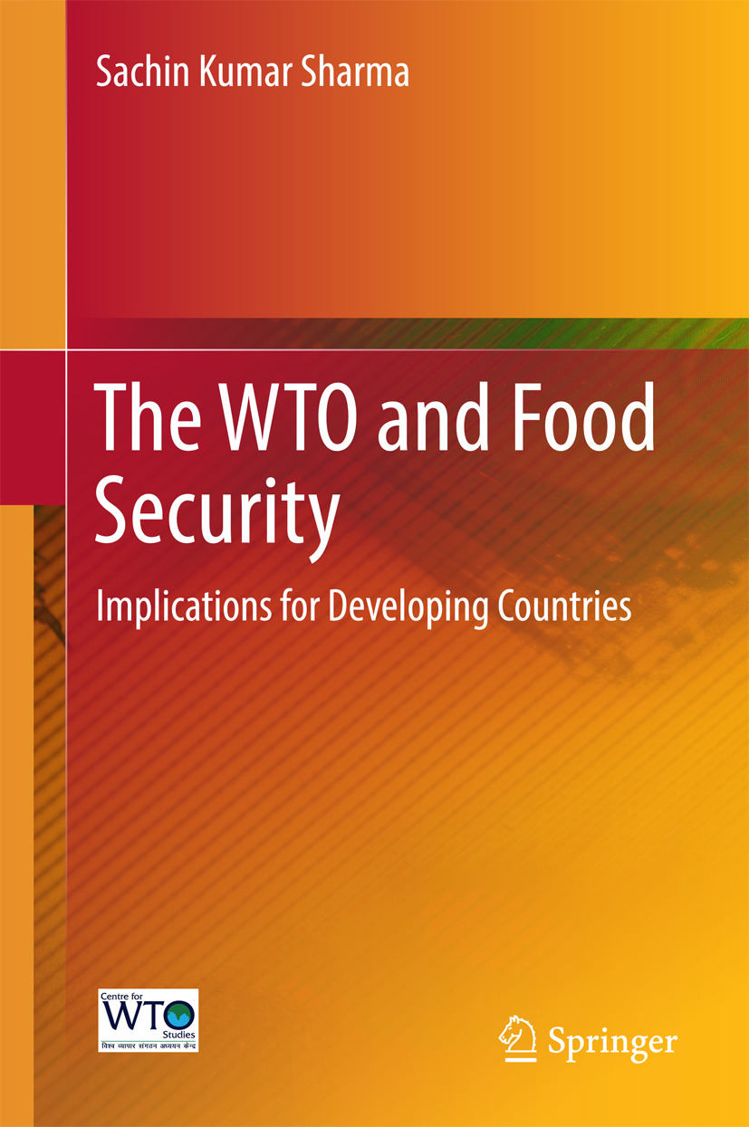 Sharma, Sachin Kumar - The WTO and Food Security, e-bok